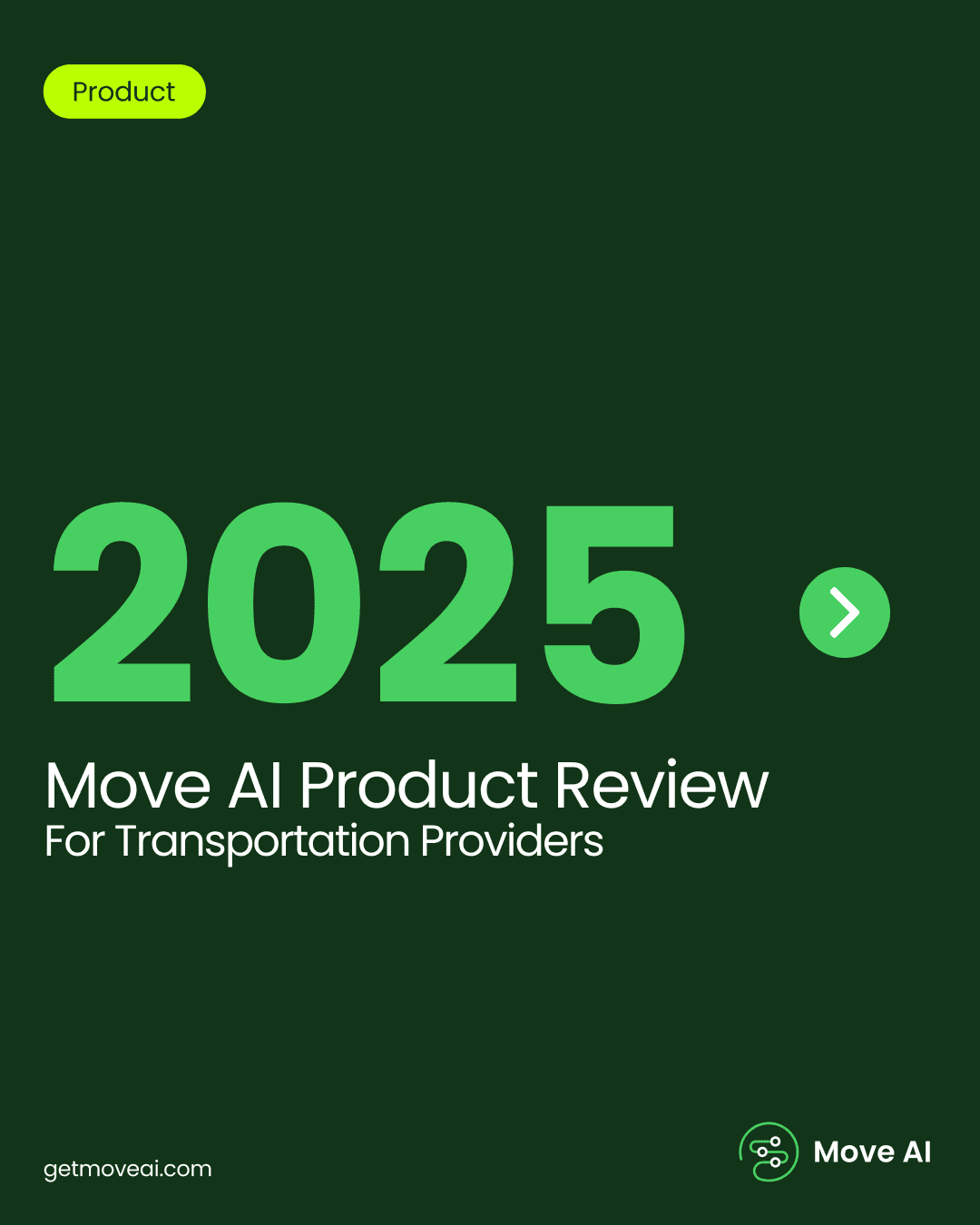 2025 Move AI Product Review for Transportation Providers
