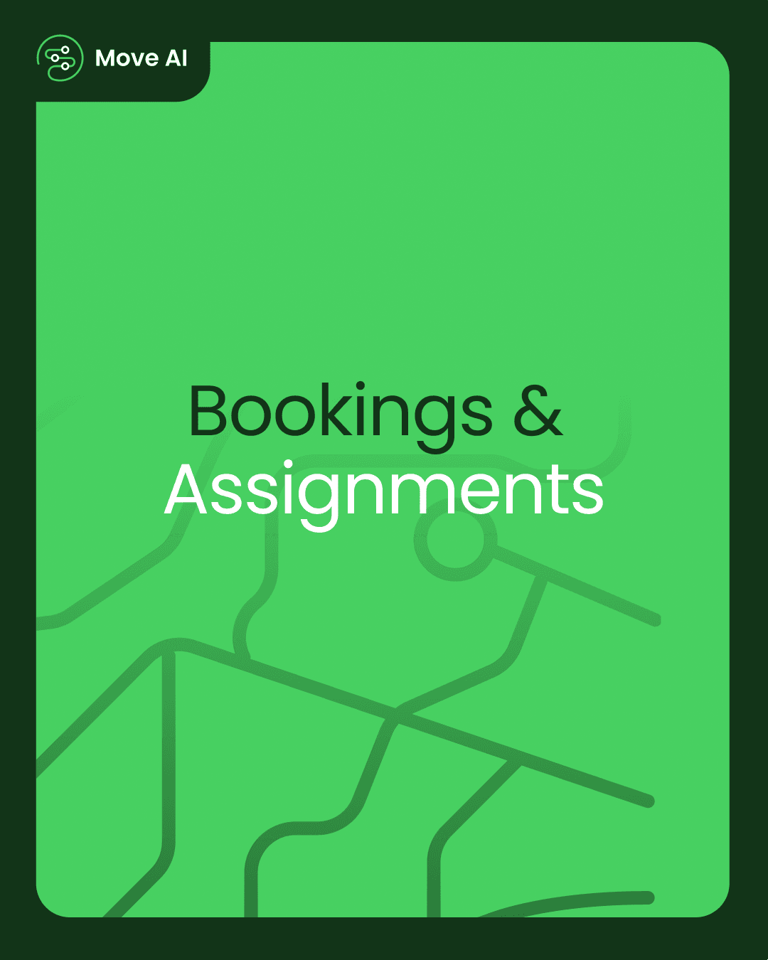 Bookings & Assignments